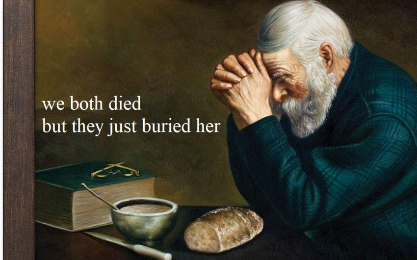 we both died but they just buried her